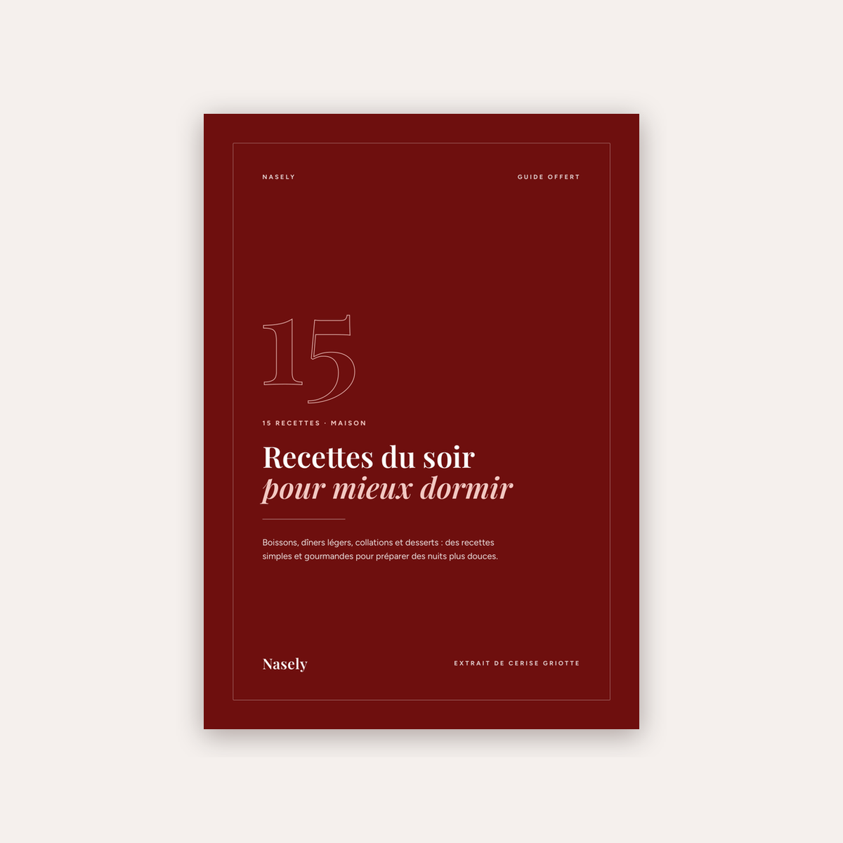 Guide « Recettes du soir pour mieux dormir »